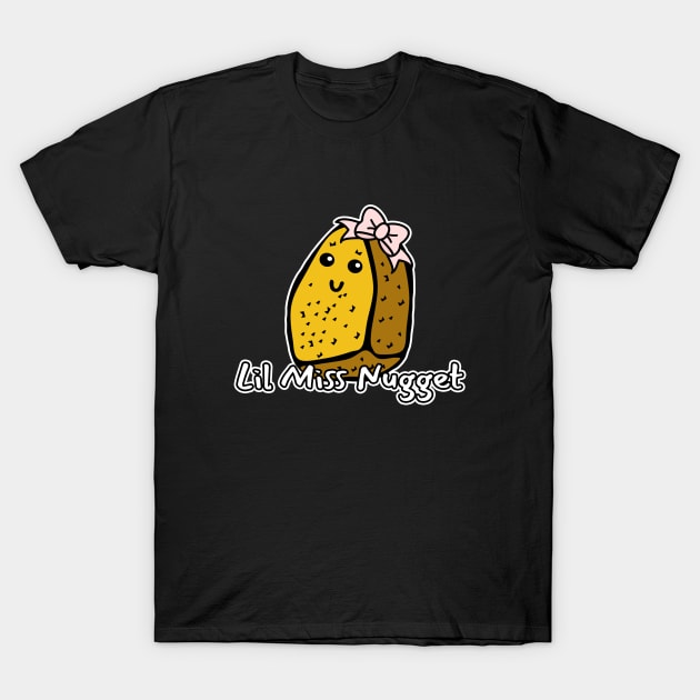 Lil Miss Nugget T-Shirt by LunaMay